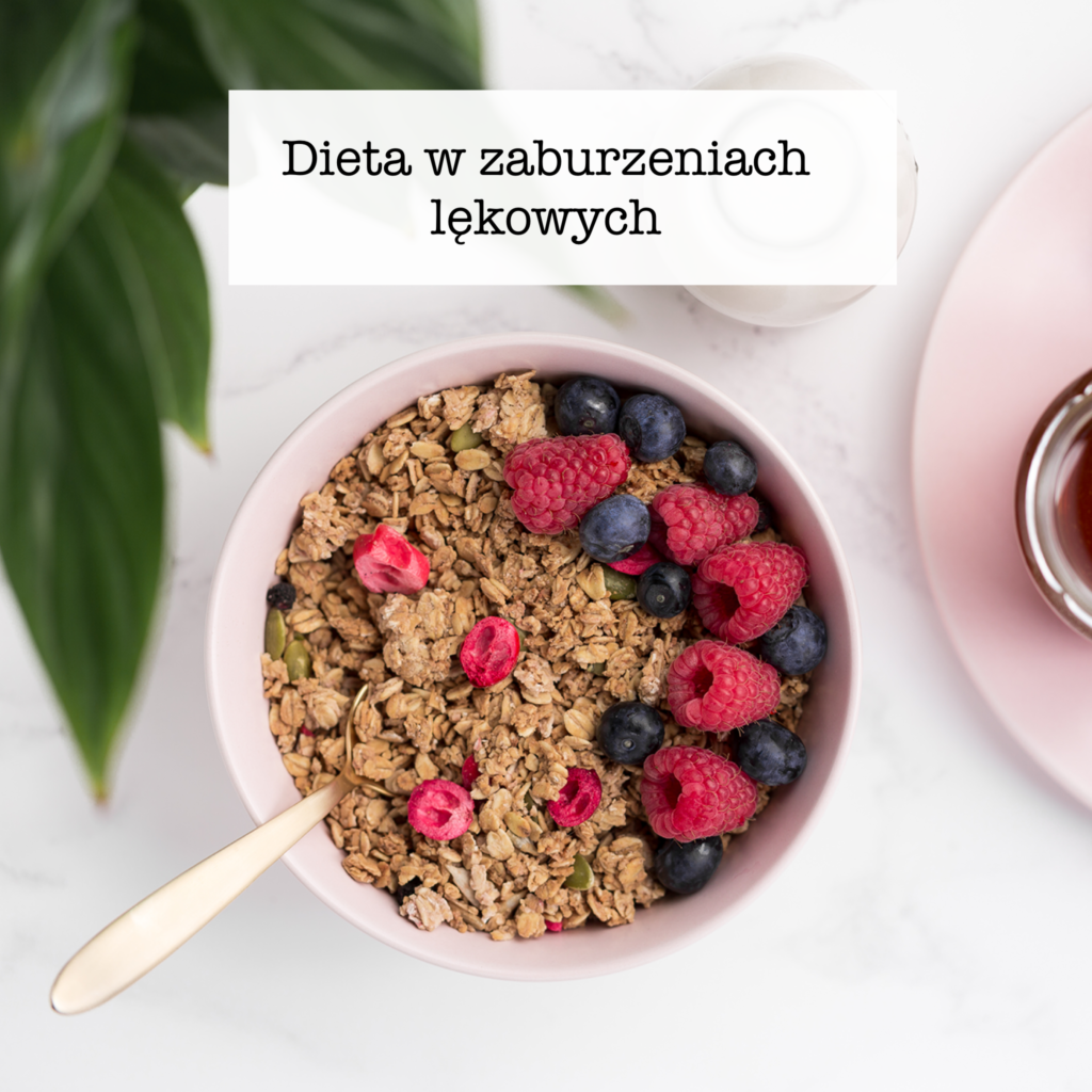 dieta w zaburzeniach lekowych